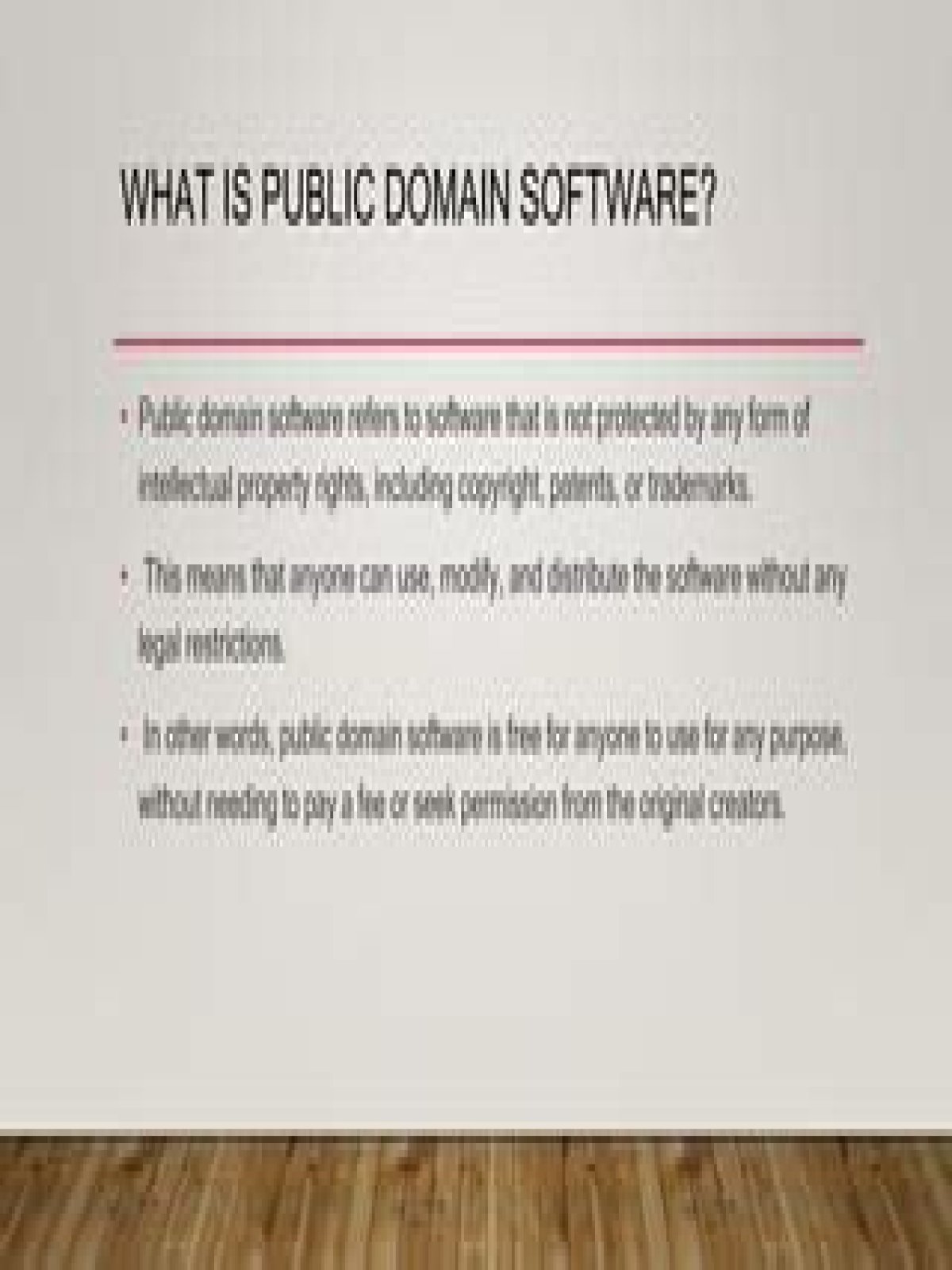 another name for public domain software is