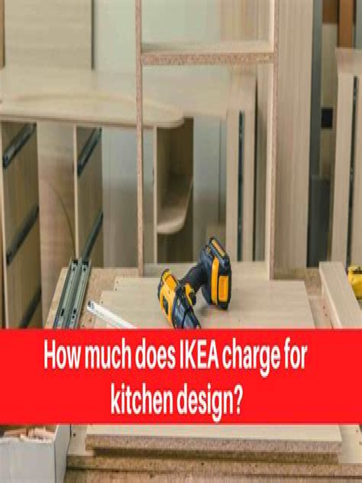 Does IKEA charge for kitchen design