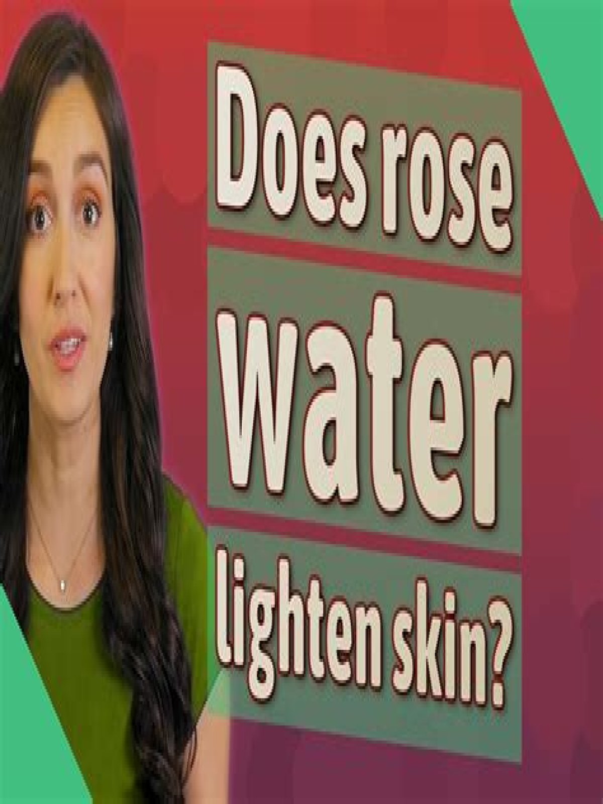 Does rose water lighten skin?