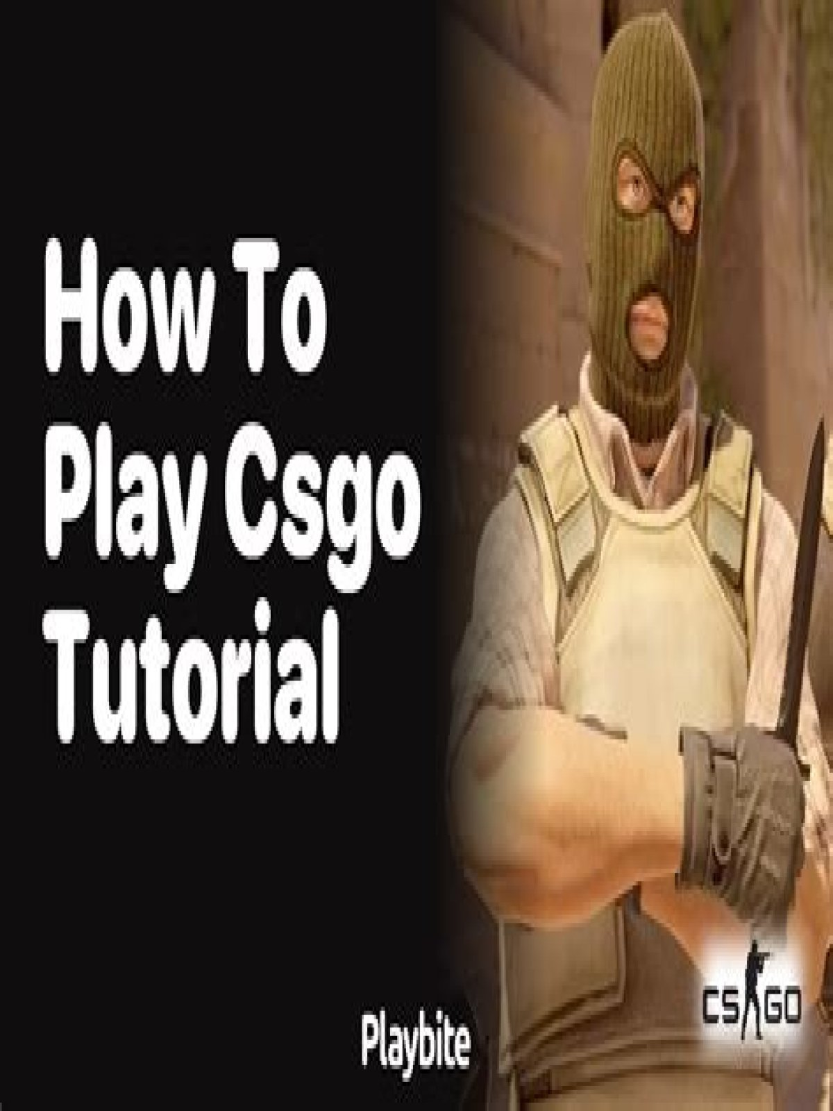 How to play csgo