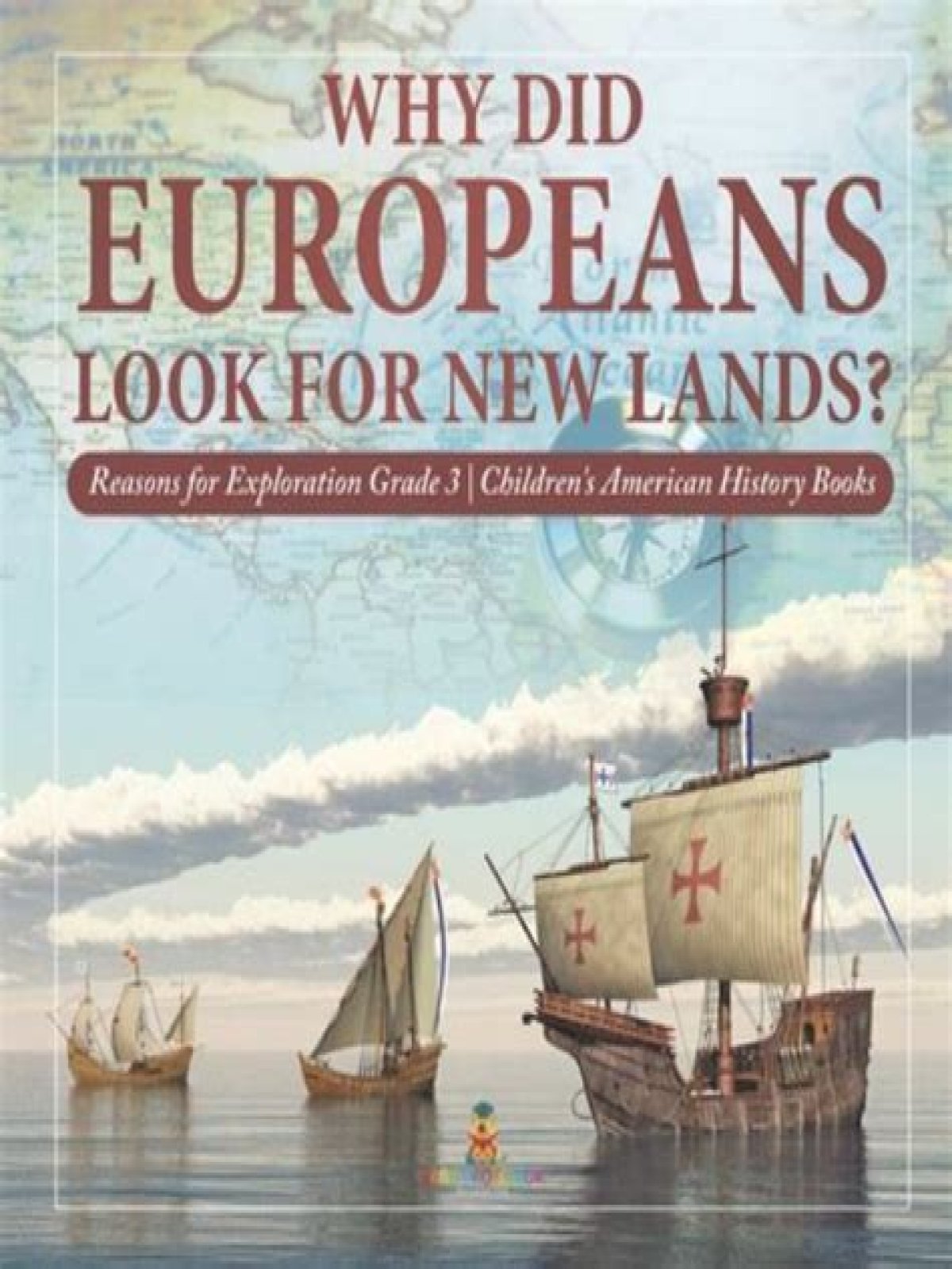 Why did Europeans explore new lands