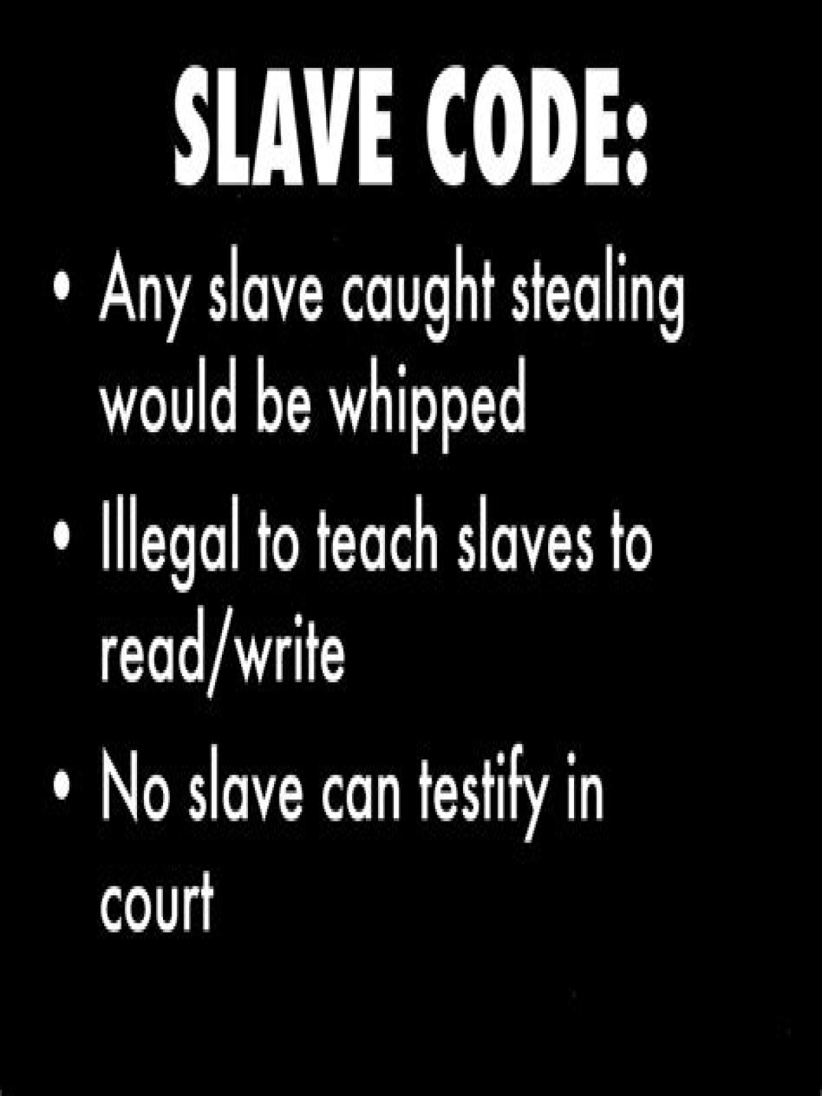 Why were slaves not allowed to be taught to read?